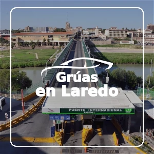 Grúas cerca de mi en Laredo (near me)