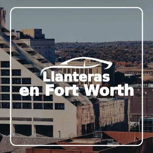 Llanteras cerca de mi en Fort Worth